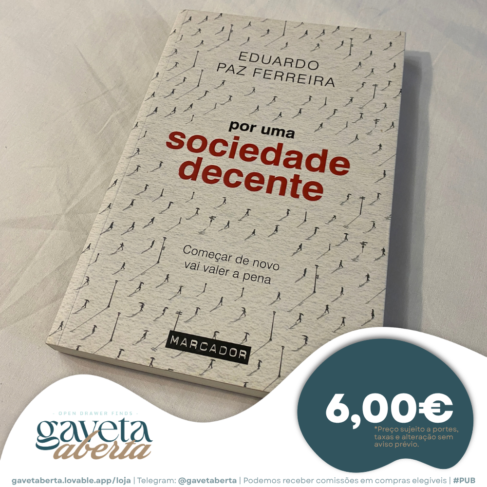 Livro Por Uma Sociedade Decente - Eduardo Paz Ferreira